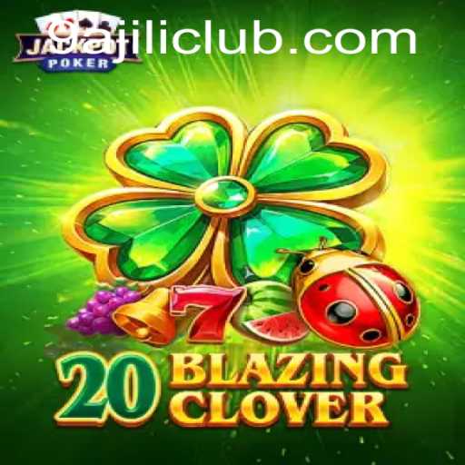 Discover the Thrills of 20BlazingClover: Your Ultimate Guide