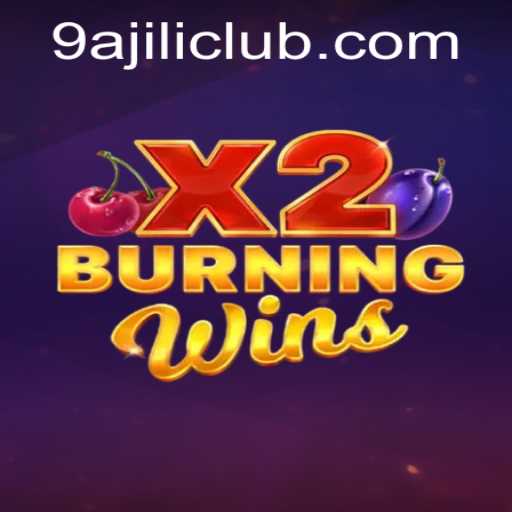 An In-Depth Exploration of BurningWinsX2 and Its Thrilling Gameplay