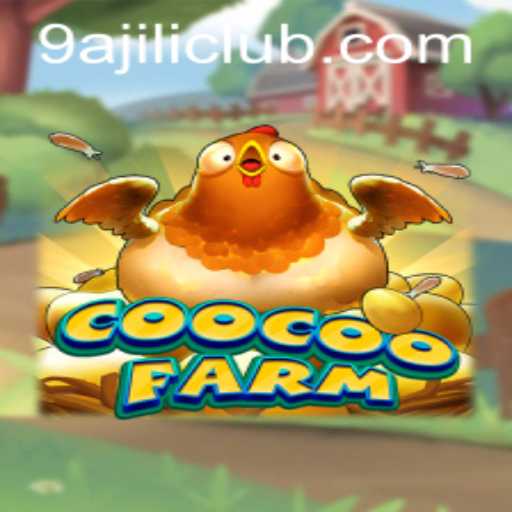 Explore the Exciting World of CooCooFarm: A Comprehensive Guide